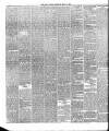 Dublin Daily Nation Saturday 21 May 1898 Page 6