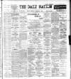 Dublin Daily Nation Wednesday 01 February 1899 Page 1