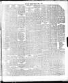 Dublin Daily Nation Monday 03 April 1899 Page 7