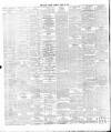 Dublin Daily Nation Monday 10 April 1899 Page 2