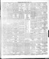 Dublin Daily Nation Saturday 15 April 1899 Page 5