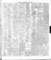 Dublin Daily Nation Thursday 27 April 1899 Page 7