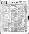 Dublin Daily Nation Saturday 29 April 1899 Page 1
