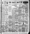 Dublin Daily Nation Saturday 02 September 1899 Page 1