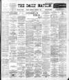 Dublin Daily Nation Thursday 19 October 1899 Page 1