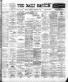 Dublin Daily Nation Thursday 09 November 1899 Page 1