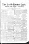 South-London News Saturday 07 July 1855 Page 1