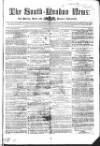 South-London News Saturday 24 October 1857 Page 1