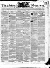 National Advertiser and Edinburgh and Glasgow Gazette Saturday 16 December 1848 Page 1