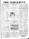 Cornubian and Redruth Times Friday 12 November 1880 Page 1