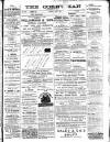 Cornubian and Redruth Times Friday 05 May 1882 Page 1