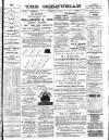 Cornubian and Redruth Times Friday 21 July 1882 Page 1