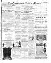Cornubian and Redruth Times Friday 09 March 1894 Page 1