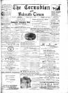 Cornubian and Redruth Times Friday 13 March 1896 Page 1