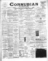 Cornubian and Redruth Times Saturday 28 November 1903 Page 1