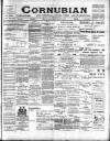 Cornubian and Redruth Times Saturday 19 November 1904 Page 1