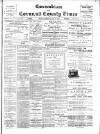 Cornubian and Redruth Times Saturday 17 June 1905 Page 1