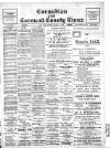 Cornubian and Redruth Times Saturday 05 January 1907 Page 1