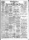 Cornubian and Redruth Times Thursday 19 March 1908 Page 1