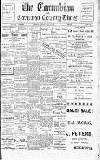 Cornubian and Redruth Times Thursday 31 July 1924 Page 1