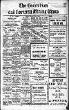 Cornubian and Redruth Times Thursday 13 April 1922 Page 1