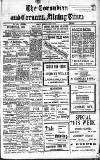 Cornubian and Redruth Times Thursday 08 June 1922 Page 1