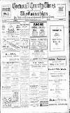 Cornubian and Redruth Times Thursday 13 August 1925 Page 1