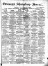 Eddowes's Shrewsbury Journal Wednesday 14 February 1877 Page 1