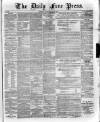 Aberdeen Free Press Saturday 28 May 1881 Page 1