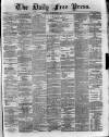 Aberdeen Free Press Friday 08 July 1881 Page 1