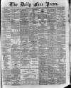 Aberdeen Free Press Tuesday 02 August 1881 Page 1