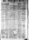 Aberdeen Free Press Monday 18 February 1884 Page 1