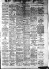 Aberdeen Free Press Thursday 21 February 1884 Page 1