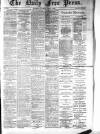 Aberdeen Free Press Thursday 06 March 1884 Page 1