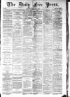 Aberdeen Free Press Friday 04 July 1884 Page 1