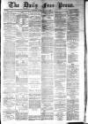 Aberdeen Free Press Saturday 12 July 1884 Page 1