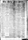 Aberdeen Free Press Saturday 09 August 1884 Page 1