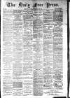 Aberdeen Free Press Saturday 29 November 1884 Page 1