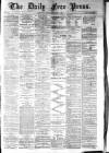Aberdeen Free Press Friday 05 December 1884 Page 1