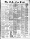 Aberdeen Free Press Saturday 20 February 1886 Page 1