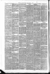 Aberdeen Free Press Friday 02 April 1886 Page 6