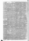 Aberdeen Free Press Monday 12 April 1886 Page 6