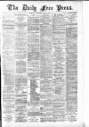 Aberdeen Free Press Thursday 29 April 1886 Page 1