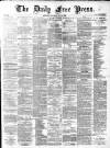 Aberdeen Free Press Saturday 15 May 1886 Page 1
