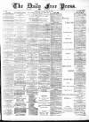 Aberdeen Free Press Tuesday 18 May 1886 Page 1