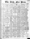 Aberdeen Free Press Wednesday 28 July 1886 Page 1