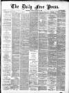 Aberdeen Free Press Monday 29 November 1886 Page 1
