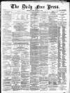 Aberdeen Free Press Friday 10 December 1886 Page 1