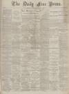 Aberdeen Free Press Wednesday 18 January 1888 Page 1