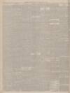 Aberdeen Free Press Monday 06 February 1888 Page 6